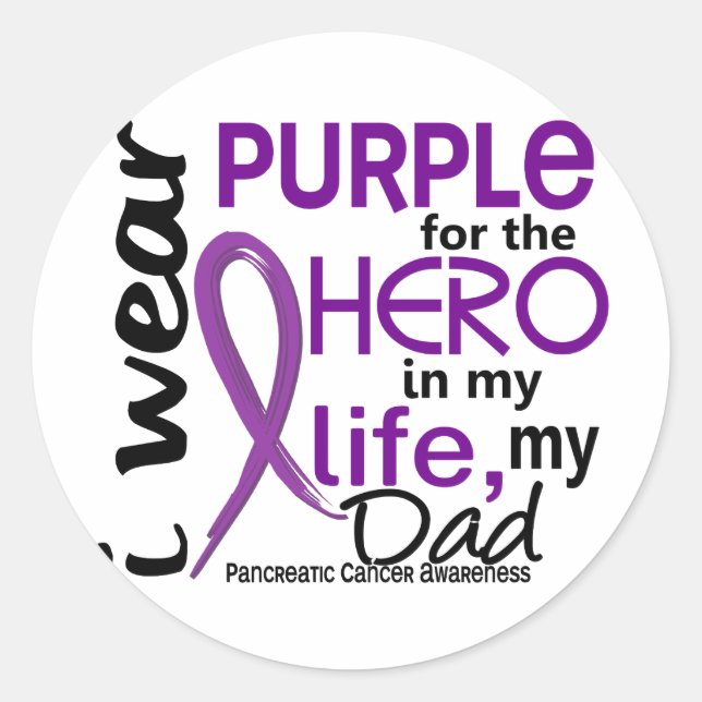 Pancreatic Cancer For My Hero My Dad 2 Classic Round Sticker (Front)