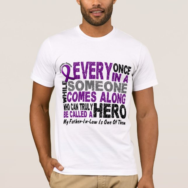 Pancreatic Cancer HERO COMES ALONG 1 Father-In-Law T-Shirt (Front)