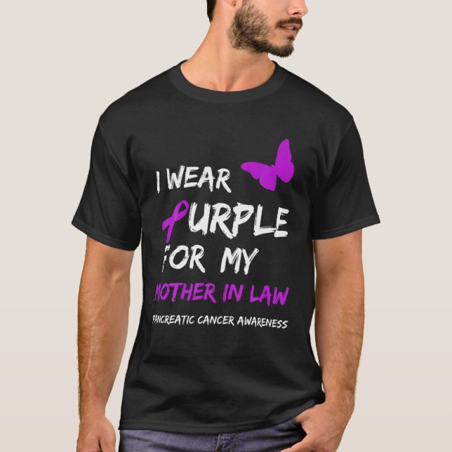 Pancreatic Cancer I Wear Purple for my Mother in l T-Shirt (Front)