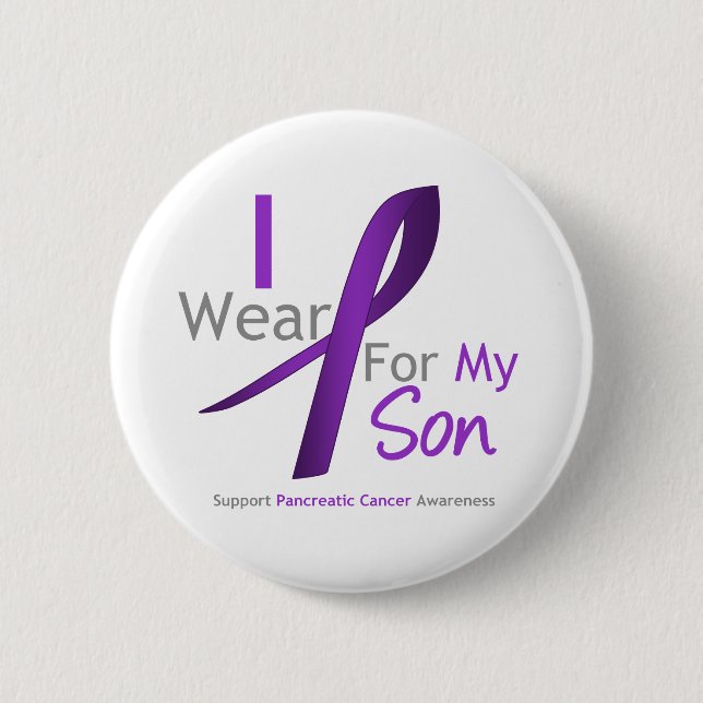 Pancreatic Cancer I Wear Purple Ribbon Son 6 Cm Round Badge (Front)
