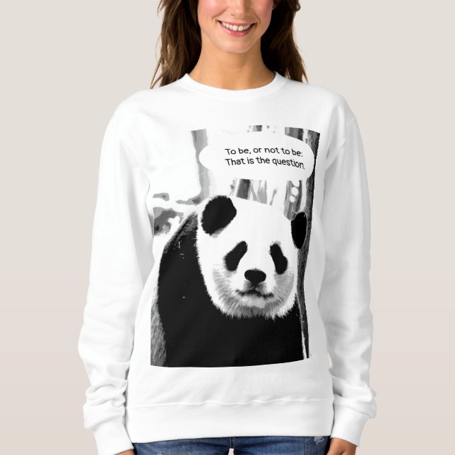 Panda Bear Hamlet Shakespeare Quote Womens Sweatshirt (Front)