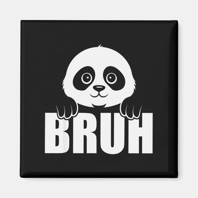 Panda Bruh Funny Zoo Animal Lover For Men Women Ki Magnet (Front)