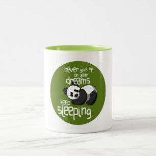 panda citation sleeping dreams never give up humor Two-Tone coffee mug