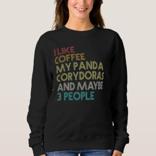 Panda Corydoras Catfish Aquarium Fish Coffee Vinta Sweatshirt