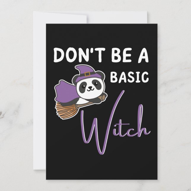Panda Halloween Witch Witches Don't Be A Basic Holiday Card (Front)