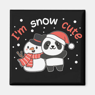 Panda I'm Snow Cute Snowman Snow Pun Magnet