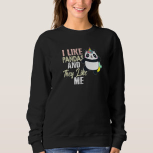 Panda Koala Pandacorn  I like pandas and they like Sweatshirt