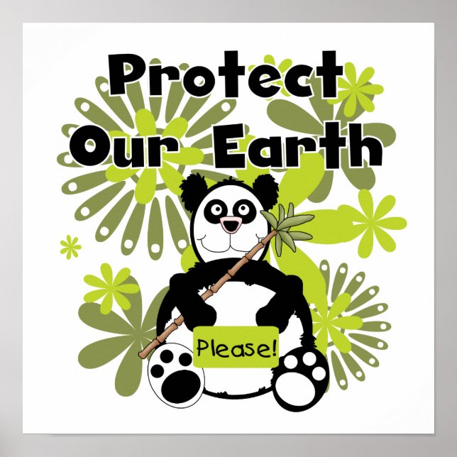 Panda Protect Our Earth T-shirts and  Gifts Poster (Front)