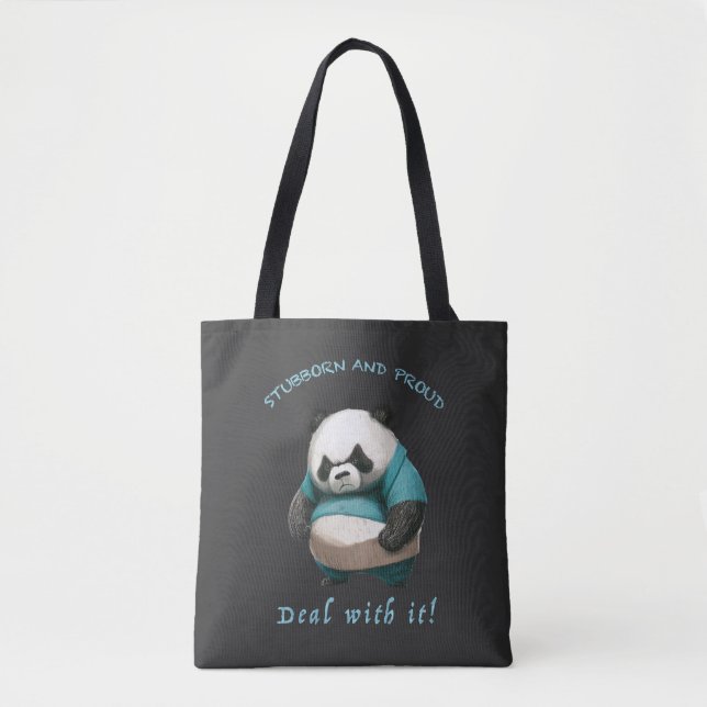 Panda Stubborn Deal With It Cute Adorable Funny  Tote Bag (Front)