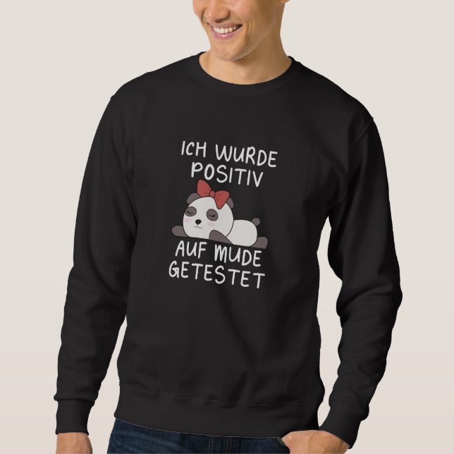 Panda Tested Positive For Tired Sleeping Sweatshirt (Front)