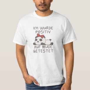 Panda Tested Positive For Tired Sleeping T-Shirt