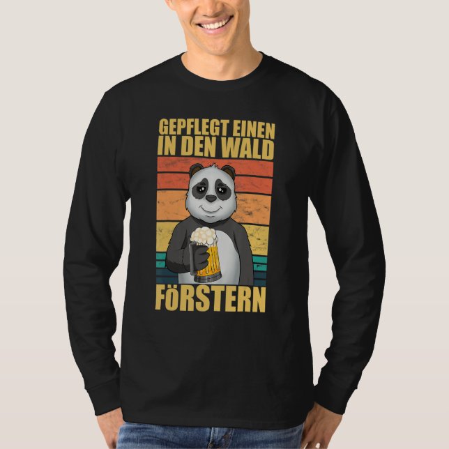 Panda Well-cared for Einen In Den Wald Forstern Sa T-Shirt (Front)