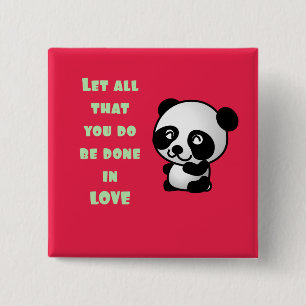 Panda with Inspirational Love Quote 15 Cm Square Badge