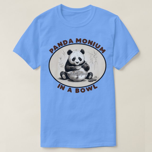 PandaMonium in a Bowl T-Shirt (Design Front)