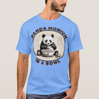 PandaMonium in a Bowl T-Shirt