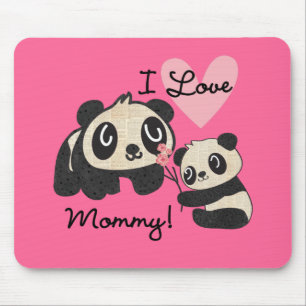 Pandas I Love Mummy Mouse Pad