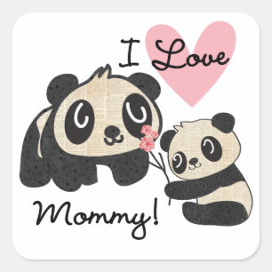 Pandas I Love Mummy Square Sticker