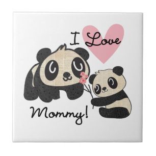Pandas I Love Mummy Tile