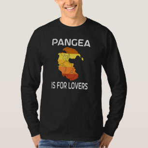 Pangea Is For Pangaea Geology World Freedom T-Shirt