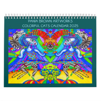 PANIA BROWN ARTWORKS COLORFUL CATS CALENDAR 2025