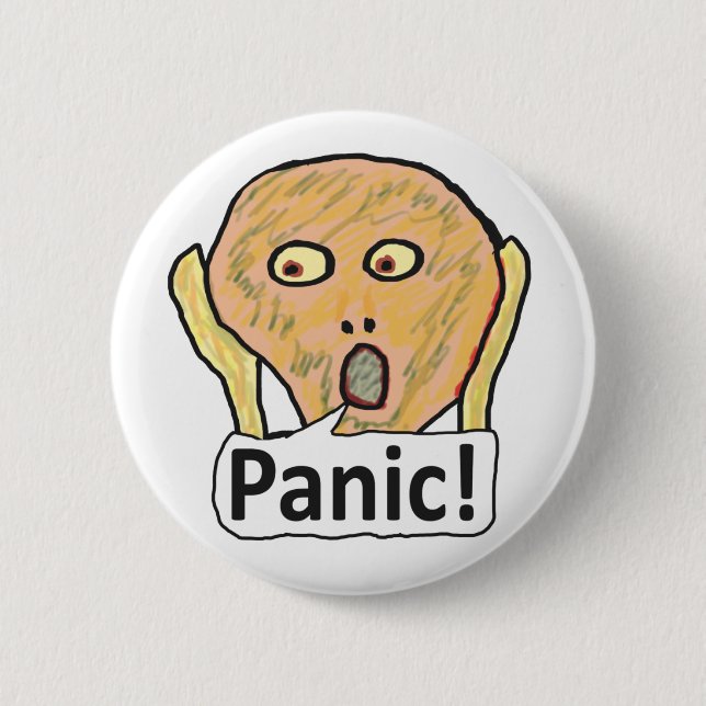 Panic! 6 Cm Round Badge (Front)