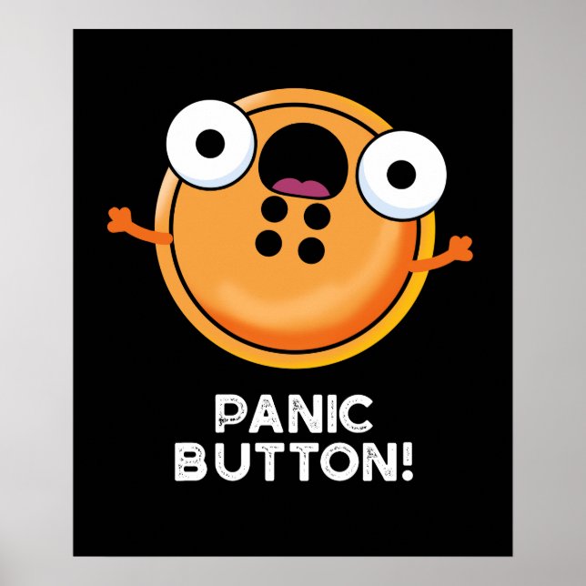 Panic Button Funny Sewing Pun Dark BG Poster (Front)