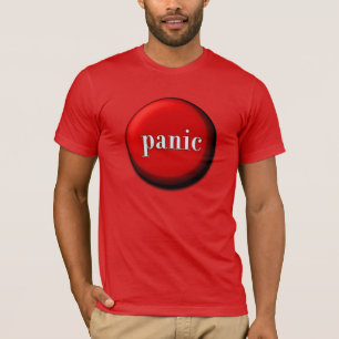 Panic Button T-Shirt