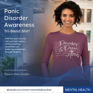 Panic Disorder Awareness WHITE LETTERING Tri-Blend Shirt