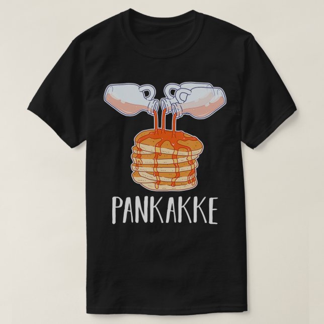 Pankakke Bukakke Maple Syrup Pancake  T-Shirt (Design Front)