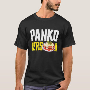 Panko Person Chicken Parm Lover T-Shirt