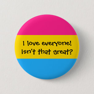 Pansexual "Love Everyone" Button