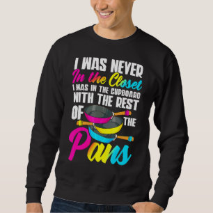 Pansexual  Pansexual Pride Pansexual Pans Sweatshirt