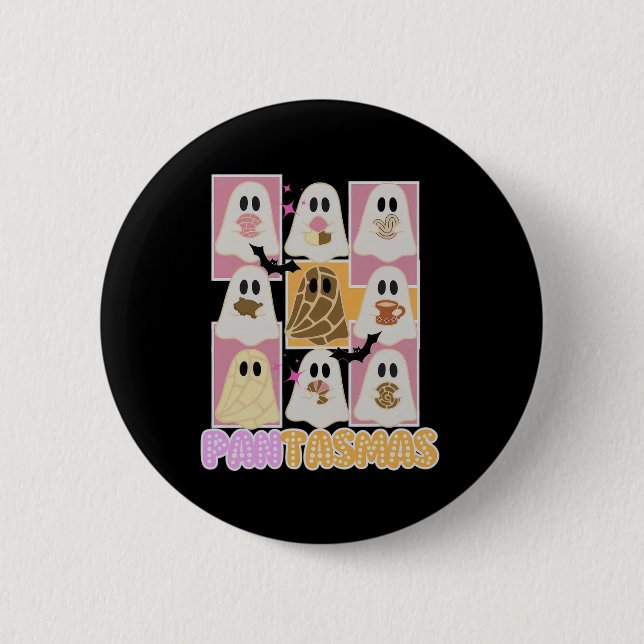 Pantasmas Pan Dulce Ghost Spanish Mexican Hallowee 6 Cm Round Badge (Front)