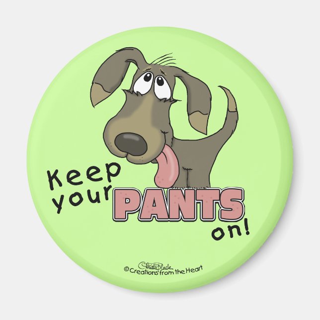 Panting Dog-Keep Pants On Magnet (Front)