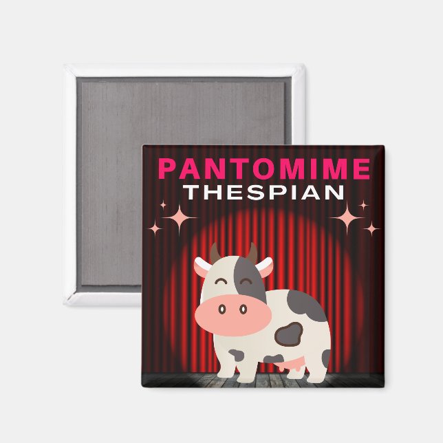 Pantomime Thespian - Pantomime Cow Magnet (Front/Back)
