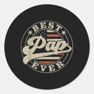Pap Ever Aamerican Us Flag Funny Fathers Day Classic Round Sticker