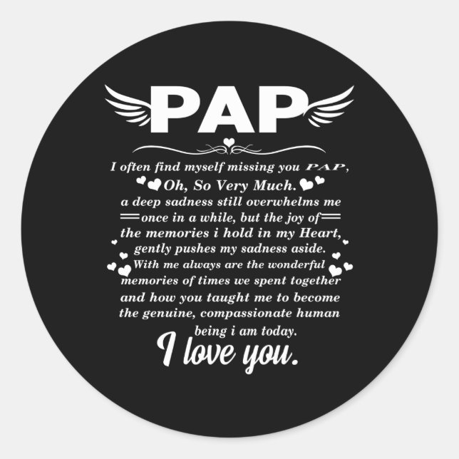 Pap In Heaven Memory Of My Dad Papa Grandpa Classic Round Sticker (Front)