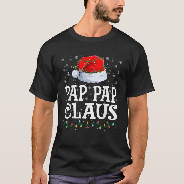 Pap Pap Claus Christmas Lights Santa Hat Family Ma T-Shirt (Front)