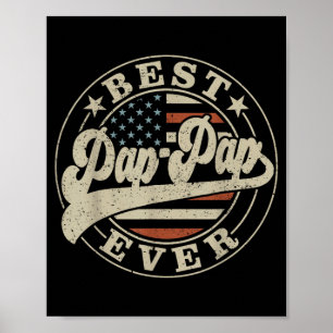 Pap-Pap Ever Aamerican Us Flag Funny Fathers Day Poster