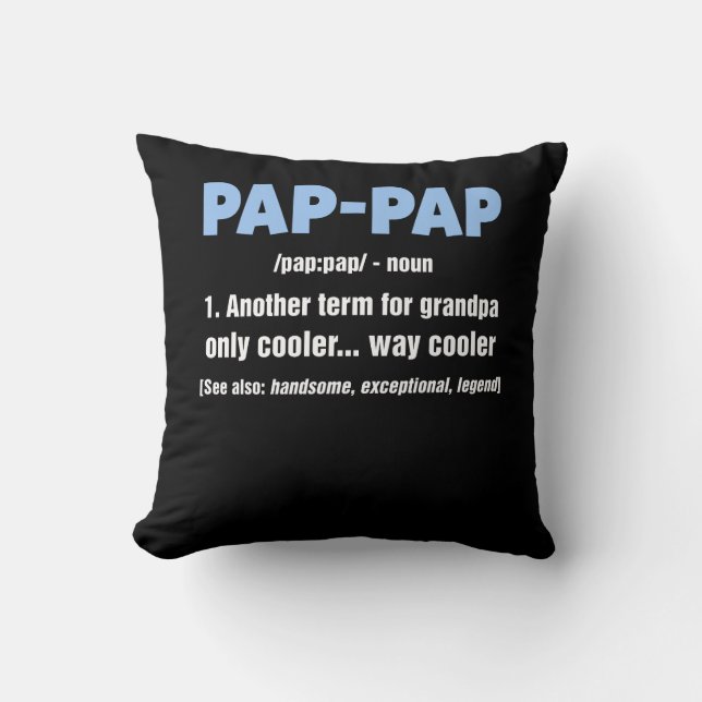 Pap Pap Gifts Grandpa Fathers Day Pap-Pap Tee Cushion (Front)