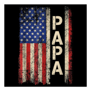 Papa American Flag Father's Day For Men Poster