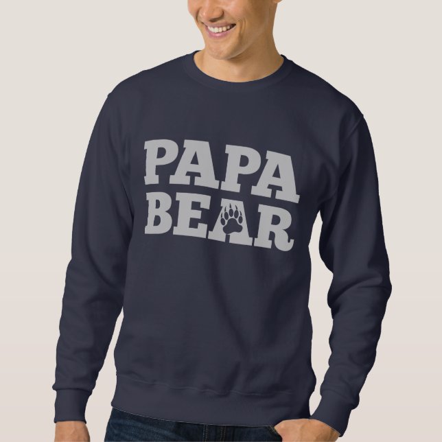 Papa Bear Sweatshirt (Front)