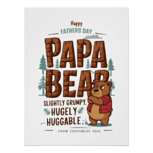 Papa Bear Vibes – Slightly Grumpy, Hugely Huggable Poster