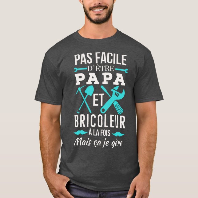 Papa Bricoleur T-Shirt (Front)