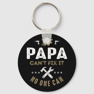 Papa Can Fix It Key Ring
