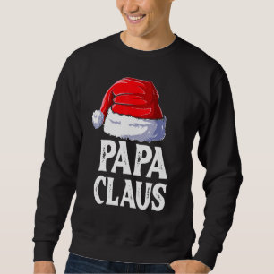 Papa Claus Christmas Dad Santa Family Matching Paj Sweatshirt