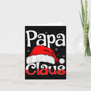Papa Claus Christmas Family Matching Pajamas Dad D Card