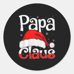 Papa Claus Christmas Family Matching Pajamas Dad D Classic Round Sticker