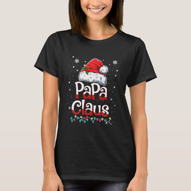 Papa Claus Christmas Lights Pajama Family Matching T-Shirt (Front)