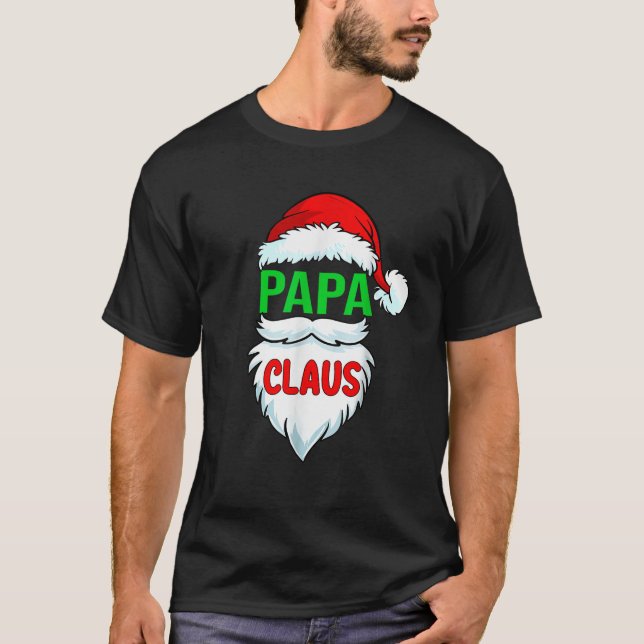 Papa Claus Santa Family Matching Group Christmas  T-Shirt (Front)